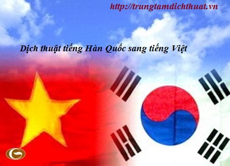 Dịch thuật tài liệu tiếng Hàn Quốc uy tín dịch thuật tài liệu tiếng hàn quốc